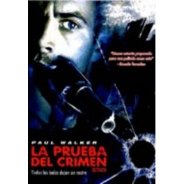 La prueba del crimen