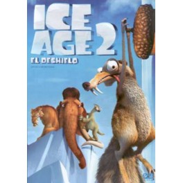 ICE AGE 2 - EL DESHIELO