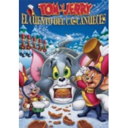 TOM Y JERRY - EL CUENTO DEL CASCANUECES