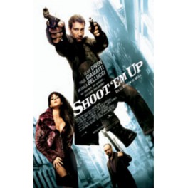 SHOOT 'EM UP (EN EL PUNTO DE MIRA)