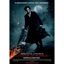 ABRAHAM LINCOLN CAZADOR DE VAMPIROS