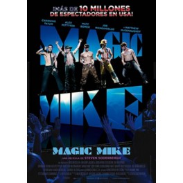 MAGIC MIKE