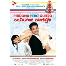 PERDONA PERO QUIERO CASARME CONTIGO