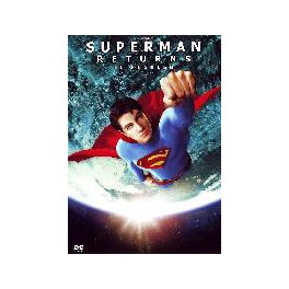 Superman Returns: El Regreso Superman Returns: El Regreso