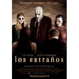 Los extraños (The strangers)