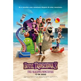 Hotel Transilvania 3: Unas vacaciones monstruosa Hotel Transilvania 3: Unas vacaciones monstruosa