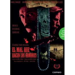 El mal que hacen los hombres El mal que hacen los hombres