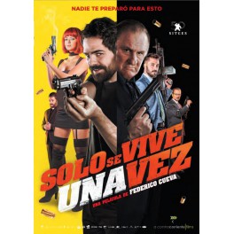 Sólo se vive una vez Sólo se vive una vez