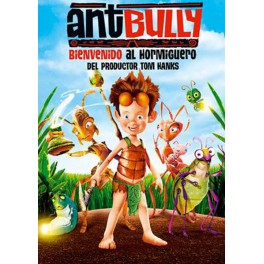 Antbully, bienvenido al hormiguero