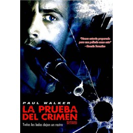 La prueba del crimen