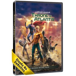 La liga de la justicia: El trono de Atlantis La liga de la justicia: El trono de Atlantis