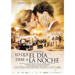 Lo que el día debe a la noche Lo que el día debe a la noche