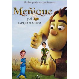 Meñique y el espejo mágico Meñique y el espejo mágico