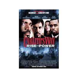Carlito's Way: The rise to power (Ascenso al poder
