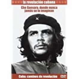 Che Guevara, donde nunca jamas se lo imaginan