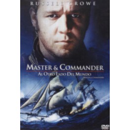 Master and Commander, Al otro Lado del Mundo [DVD]