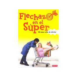 Flechazo en el super