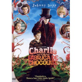 Charlie y la Fábrica de Chocolate Charlie y la Fábrica de Chocolate